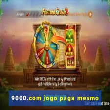 9000.com jogo paga mesmo